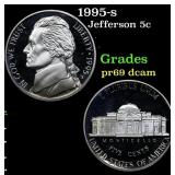 1995-s Proof Jefferson Nickel 5c Grades GEM++ Proo
