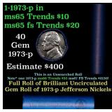 BU Shotgun Jefferson 5c roll, 1973-p 40 pcs Bank $