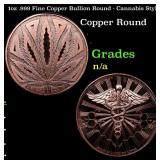 1oz .999 Fine Copper Bullion Round - Cannabis Styl