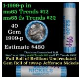 BU Shotgun Jefferson 5c roll, 1999-p 40 pcs Bank $