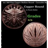 1oz .999 Fine Copper Bullion Round - Cannabis Styl