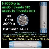 BU Shotgun Jefferson 5c roll, 2000-p 40 pcs Bank $