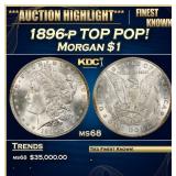 1896-p Morgan Dollar TOP POP! $1 ms68 SEGS