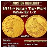 1911-p Gold Indian Quarter Eagle Near Top Pop! $2