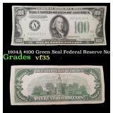 1934A $100 Green Seal Federal Reserve Note Grades