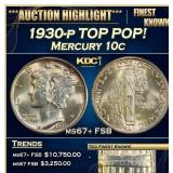 1930-p Mercury Dime TOP POP! 10c Grades ms67+ FSB