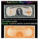 1907 $10 Large Size Gold Certificate Grades Choice