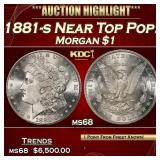 1881-s Morgan Dollar Near Top Pop! $1 ms68 SEGS
