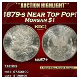 1879-s Morgan Dollar Near Top Pop! $1 ms67+ SEGS
