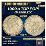1909-d Barber Quarter TOP POP! 25c ms67+ SEGS