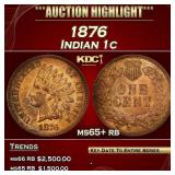 1876 Indian Cent 1c ms65+ rb SEGS