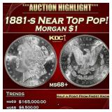 1881-s Morgan Dollar Near Top Pop! $1 ms68+ SEGS