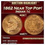 1862 Indian Cent Near Top Pop! 1c ms67+ SEGS