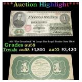 1862 $1 Large Size Legal Tender Note "The Greenbac