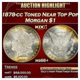 1878-cc Morgan Dollar Toned Near Top Pop! $1 ms66+