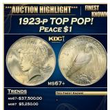 1923-p Peace Dollar TOP POP! $1 ms67+ SEGS