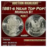 1881-s Morgan Dollar Near Top Pop! $1 ms68+ SEGS