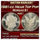 1881-cc Morgan Dollar Near Top Pop! $1 ms66+ DMPL