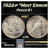 PCGS 1922-p Peace Dollar *Mint Error* $1 au55 PCGS