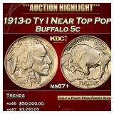 1913-d Ty I Buffalo Nickel Near Top Pop! 5c ms67+