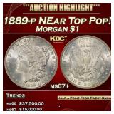 1889-p Morgan Dollar NEar Top Pop! $1 ms67+ SEGS