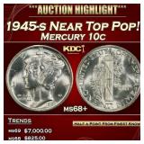 1945-s Mercury Dime Near Top Pop! 10c ms68+ SEGS
