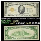 1934A $10 Silver Certificate North Africa WWII Eme