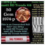 BU Shotgun Lincoln 1c roll, 1974-p 50 pcs Bank Wra