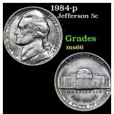 1984-p Jefferson Nickel 5c Grades GEM+ Unc
