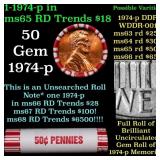 BU Shotgun Lincoln 1c roll, 1974-p 50 pcs Bank Wra