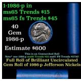 BU Shotgun Jefferson 5c roll, 1986-d 40 pcs Bank $