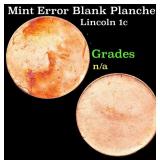 Mint Error Blank Planchet Lincoln Cent 1c Grades U