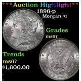 *Highlight* 1896-p Morgan Dollar $1 ms67 SEGS (fc)