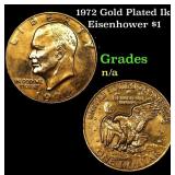 1972 Gold Plated Ike Eisenhower Dollar $1 Grades U