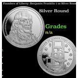 Founders of Liberty: Benjamin Franklin 1 oz Silver