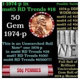 BU Shotgun Lincoln 1c roll, 1974-p 50 pcs Bank Wra