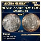 1878-p 7/8tf Morgan Dollar TOP POP! $1 ms66+ SEGS