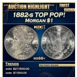 1882-s Morgan Dollar TOP POP! $1 ms68+ SEGS