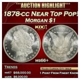 1878-cc Morgan Dollar Near Top Pop! $1 ms66+ SEGS
