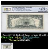 PCGS Rare 1977 $5 Federal Reserve Note Mint Error