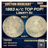 1883 n/c Liberty Nickel TOP POP! 5c ms67+ SEGS