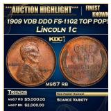 1909 VDB DDO FS-1102 Lincoln Cent TOP POP! 1c ms67