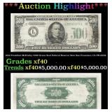 1934 $500 Green Seal Federal Reserve Note Presiden