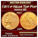 1911-p Gold Indian Half Eagle Near Top Pop! $5 GEM