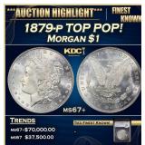 1879-p Morgan Dollar TOP POP! $1 ms67+ SEGS
