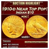1910-d Gold Indian Eagle Near Top Pop! $10 ms65+ S