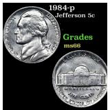1984-p Jefferson Nickel 5c Grades GEM+ Unc