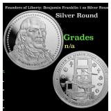 Founders of Liberty: Benjamin Franklin 1 oz Silver