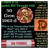 BU Shotgun Lincoln 1c roll, 1962-d 50 pcs Bank Wra