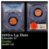 PCGS 1970-s Lg Date Lincoln Cent 1c ms63 rd PCGS